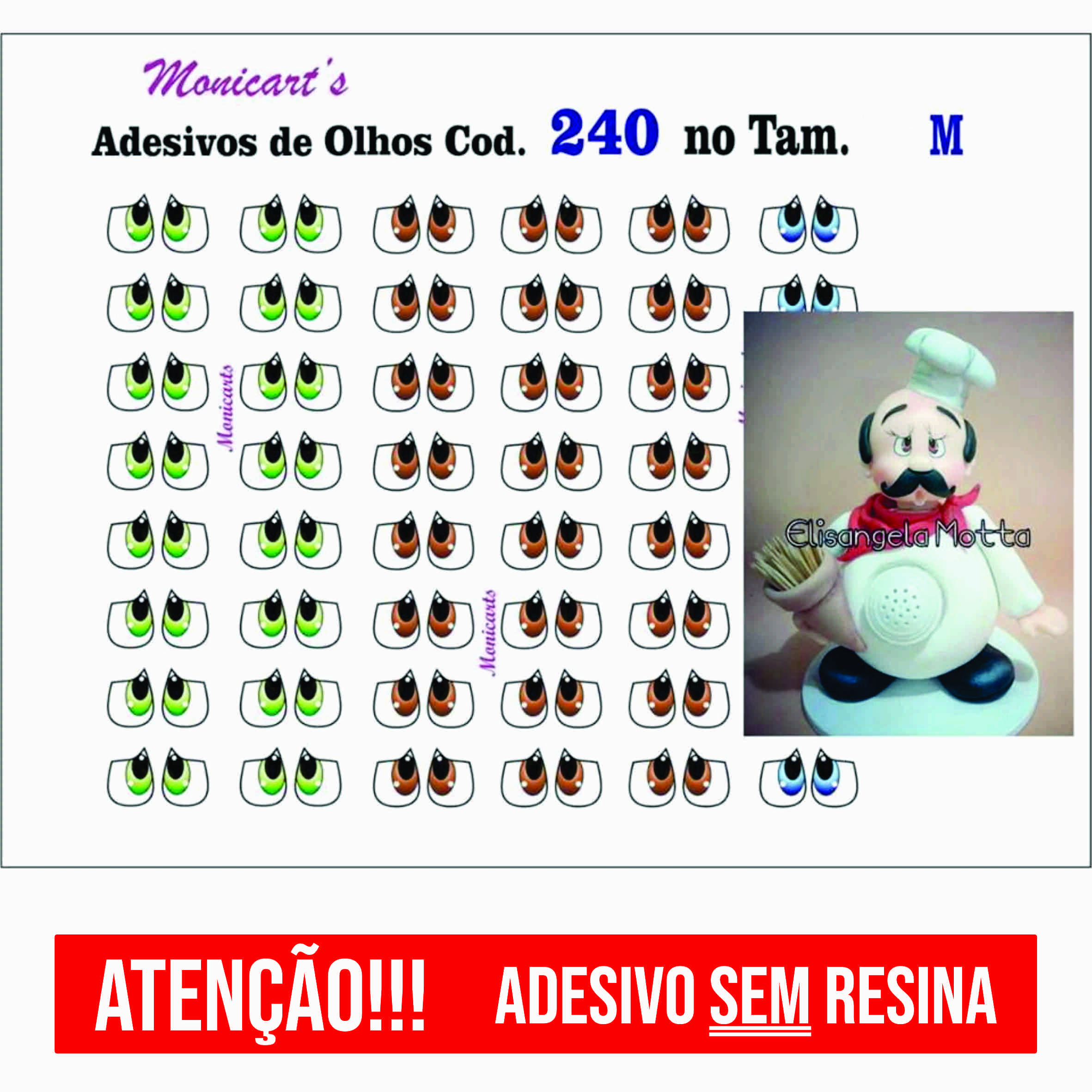 240 - Sem Resina